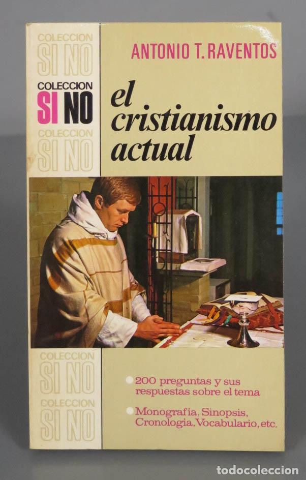 Gebrauchte B&uuml;cher: ANTONIO T. RAVENTOS cristianismo actual
