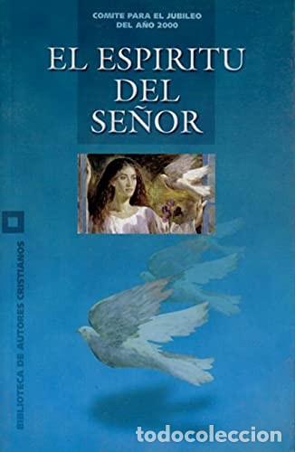 Libros de segunda mano: El espiritu del Se&ntilde;or. Comite para el jubileo del a&ntilde;o 2000 - Foto 1
