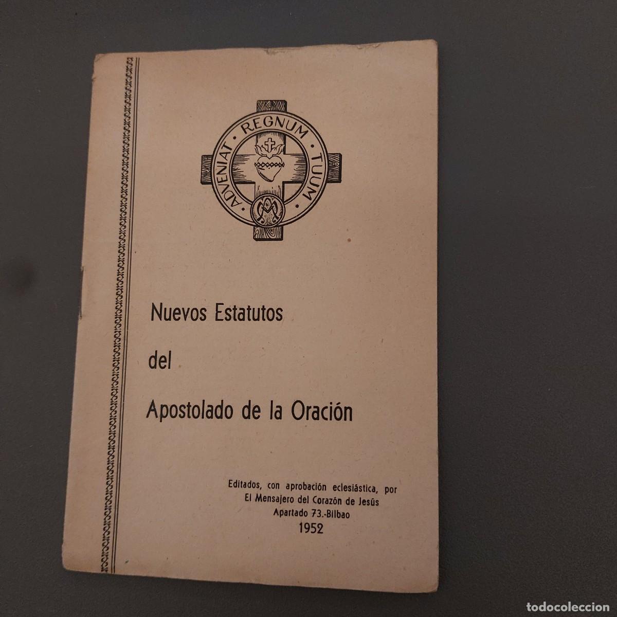 Libri di seconda mano: Nuevos Estatutos del Apostolado de la Oraci&oacute;n - Bilbao - 1952