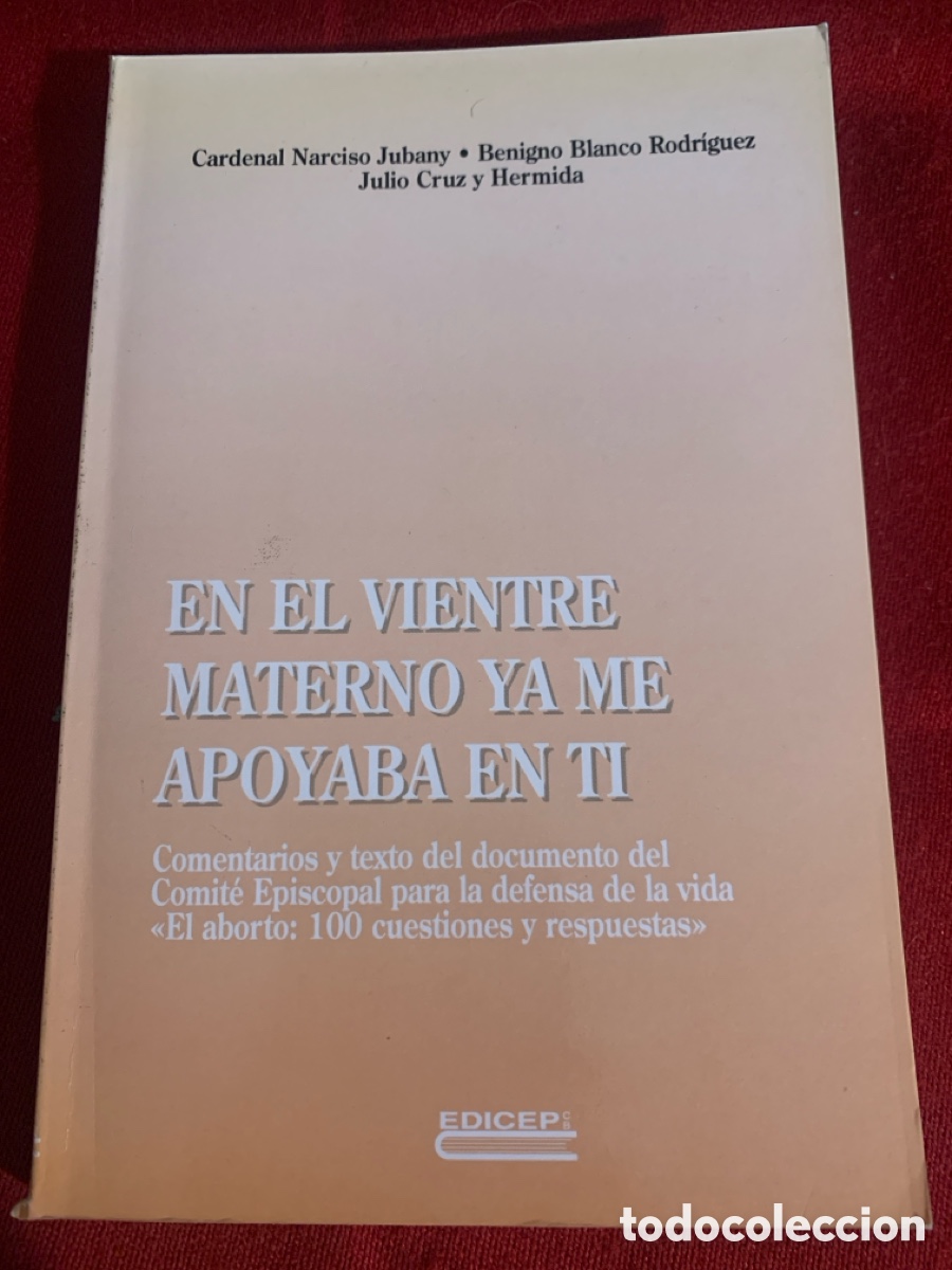 Gebrauchte B&uuml;cher: En el vientre materno ya me apoyaba en ti. AA.VV.