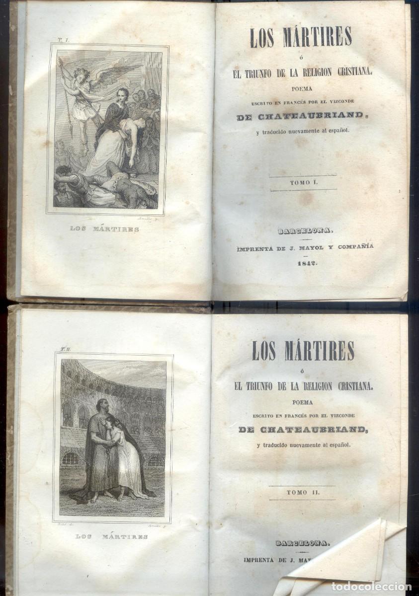 Libros de segunda mano: NUMULITE L1678 Los m&aacute;rtires o el triunfo de la religi&oacute;n cristiana de Cahteaubriand Tomo I y II 1842