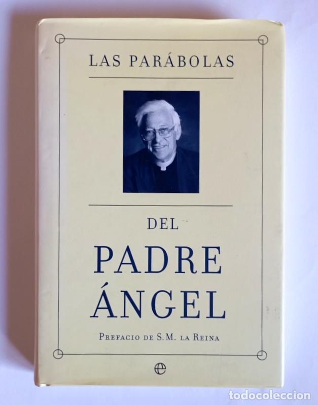 Libri di seconda mano: LAS PARABOLAS DEL PADRE ANGEL - ANGEL GARCIA RODRIGUEZ