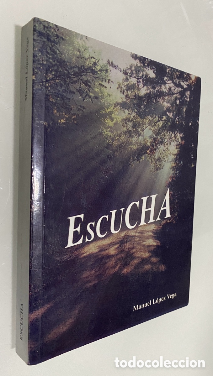 Libros de segunda mano: Escucha - L&Oacute;PEZ VEGA, Manuel - Foto 1