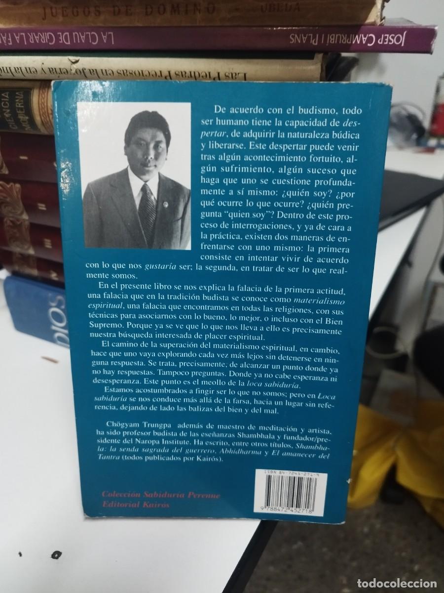 Libros de segunda mano: Loca Sabidur&iacute;a; Ch&ouml;gyam Trungpa - Foto 4