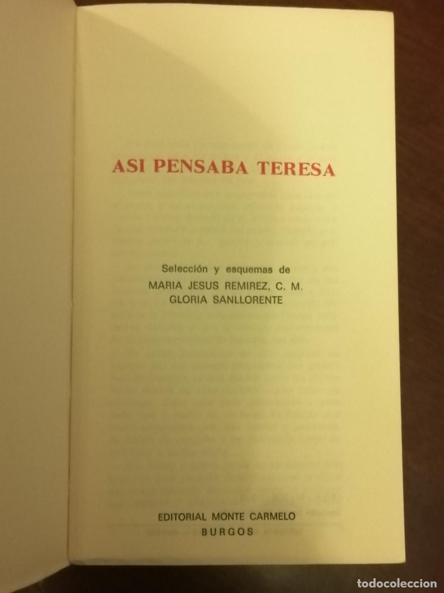 Libros de segunda mano: AS&Iacute; PENSABA TERESA, VVAA, MONTE CARMELO - Foto 2