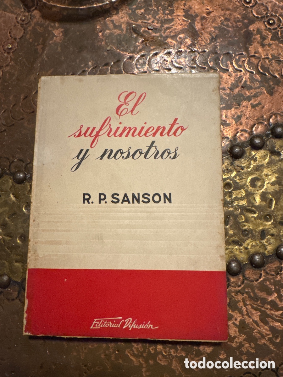 Libros de segunda mano: El sufrimiento y nosotros - SANSON. - Foto 1