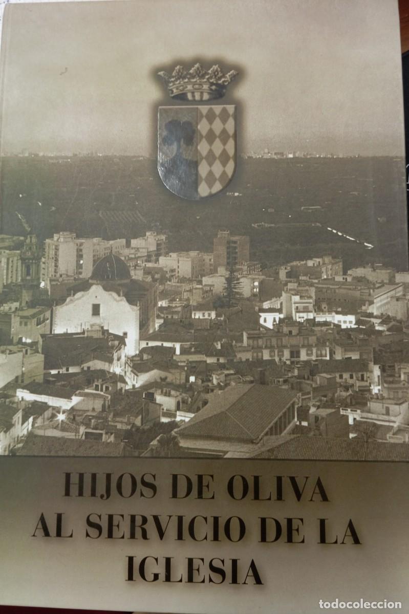 Libros de segunda mano: HIJOS DE OLIVA AL SERVICIO DE LA IGLESIA - Foto 1
