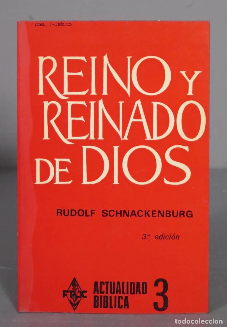 Libri di seconda mano: REINOY REINADO DEDOS RUDOLF SCHNACKENBURG