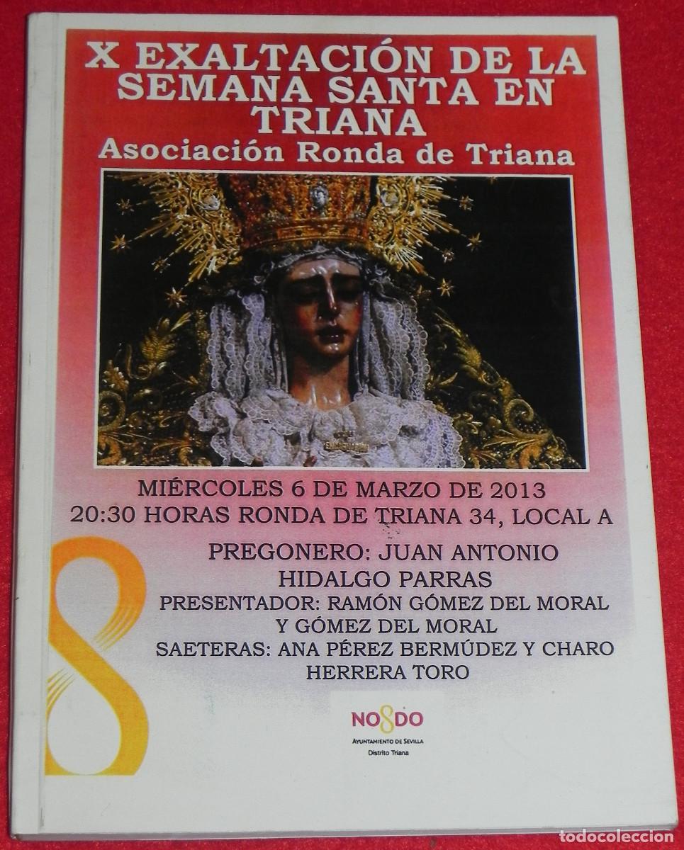 Libros de segunda mano: X Exaltaci&oacute;n de la Semana Santa en Triana, 2013 - Asociaci&oacute;n Ronda de Triana - Marzo de 2013.