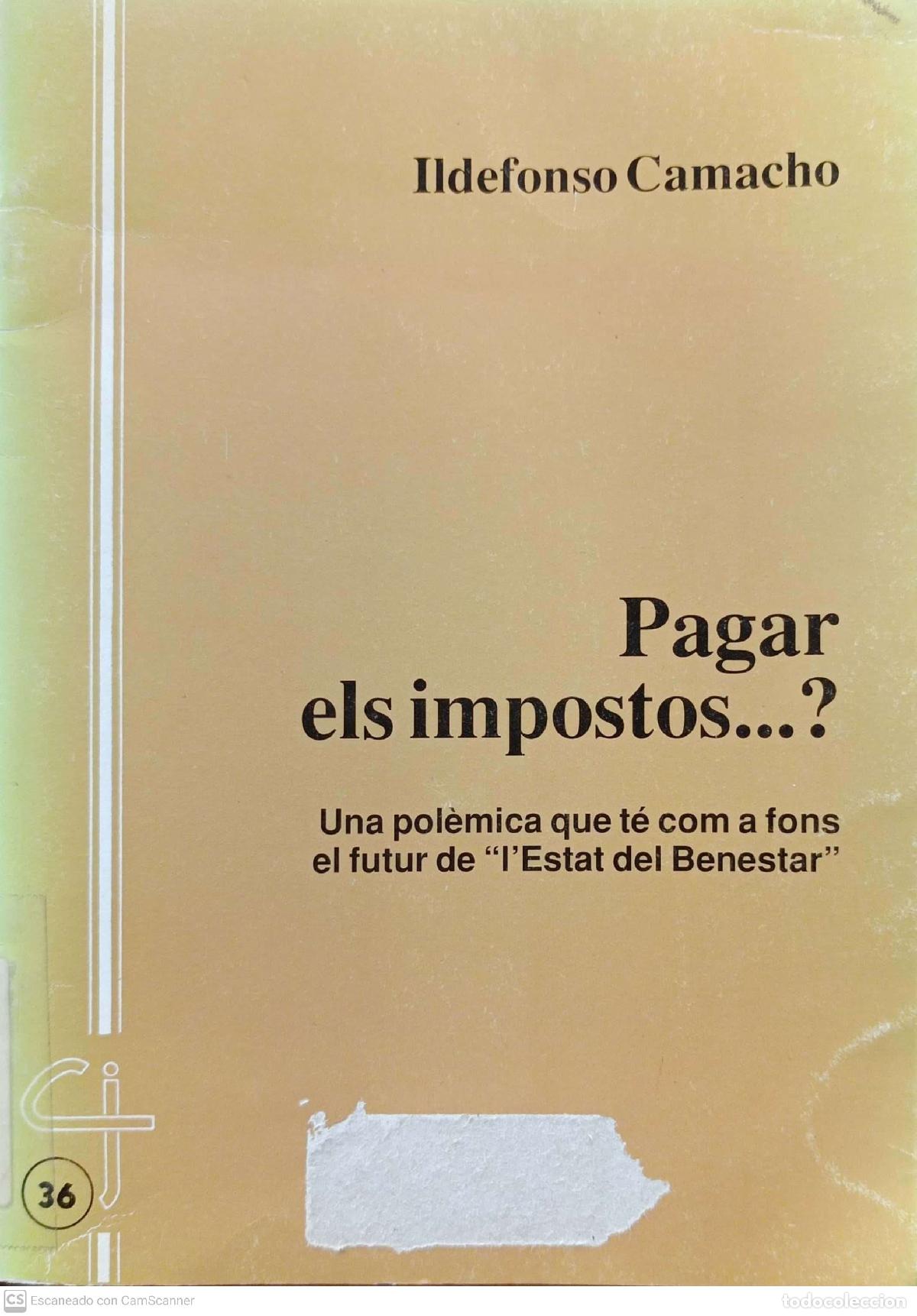 Libros de segunda mano: Pagar els impostos�? - Idelfonso Camacho - Foto 1