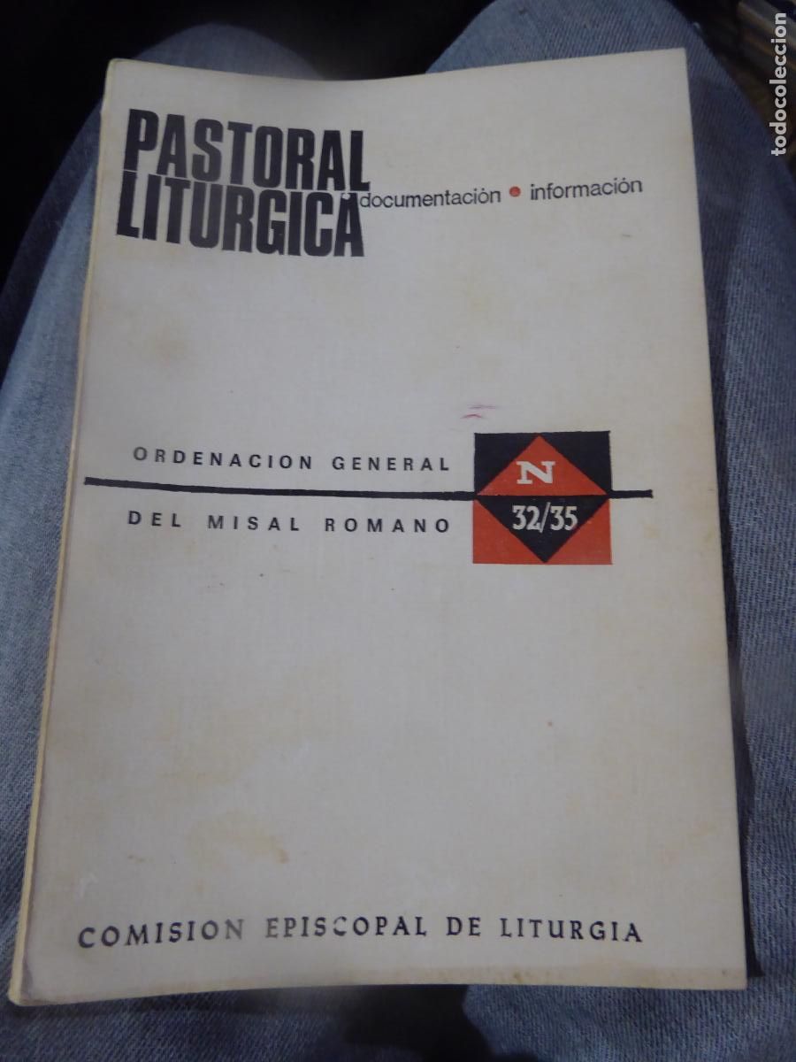 Libros de segunda mano: ORDENACION GENERAL DEL MISAL ROMANO 3 DE ABRIL 1969. PASTORAL LITURGICA. NUMEROS 32-35.