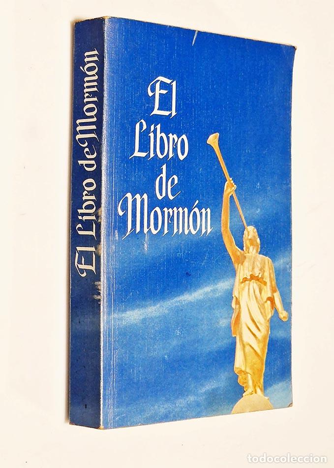 Libros de segunda mano: EL LIBRO DEL MORM&Oacute;N - Foto 1