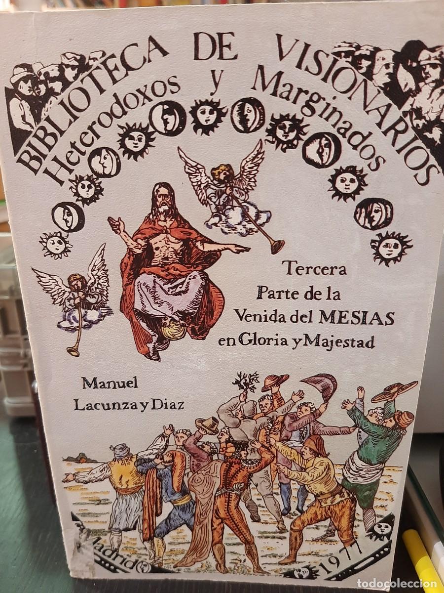Gebrauchte B&uuml;cher: Manuel Lacunza y D&iacute;az. Tercera parte de la venida del Mes&iacute;as en gloria y majestad