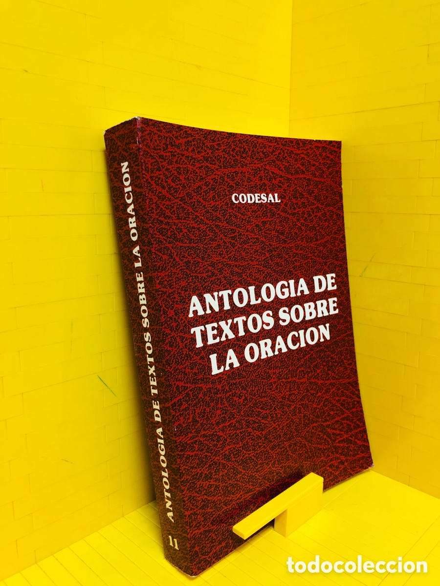 Libros de segunda mano: ANTOLOGIA DE TEXTOS SOBRE LA ORACI&Oacute;N - CODESAL