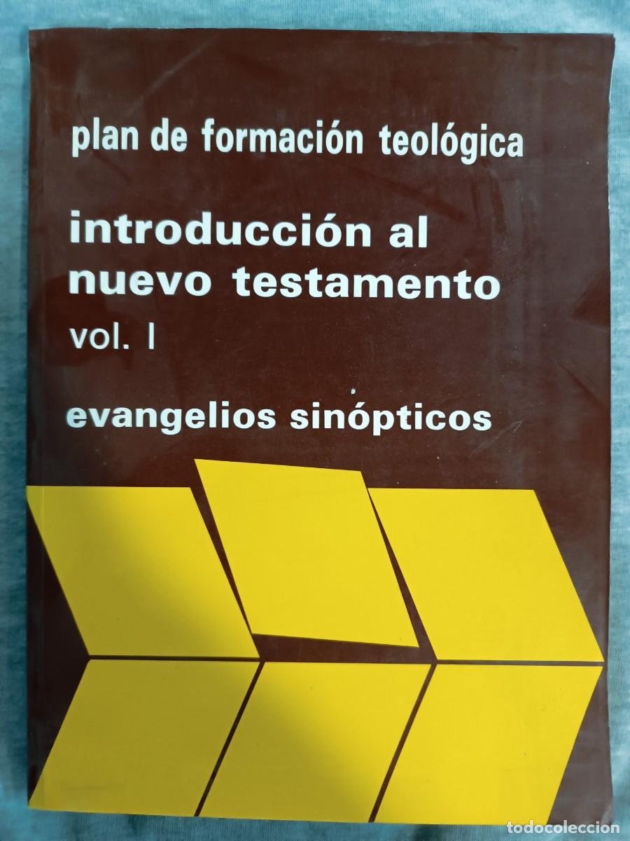 Second hand books: Plan de formacion teologica. Introduccion al nuevo testamento - volumen 1