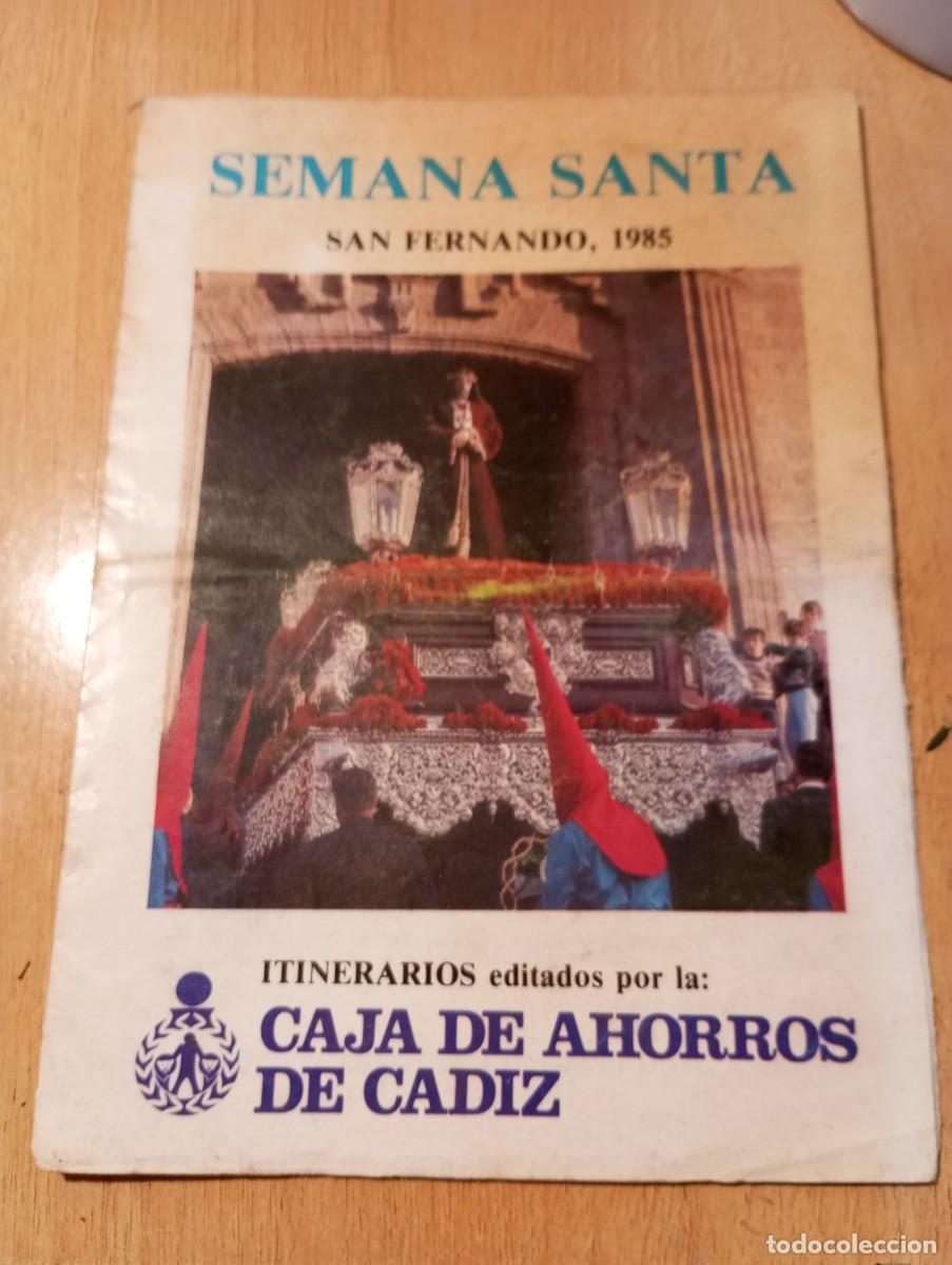 Libros de segunda mano: Semana santa san Fernando 1985 itinerarios extensible