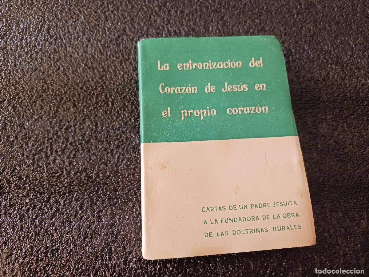 Gebrauchte B&uuml;cher: la entronizacion del corazon de jesus en el propio corazon, 1962