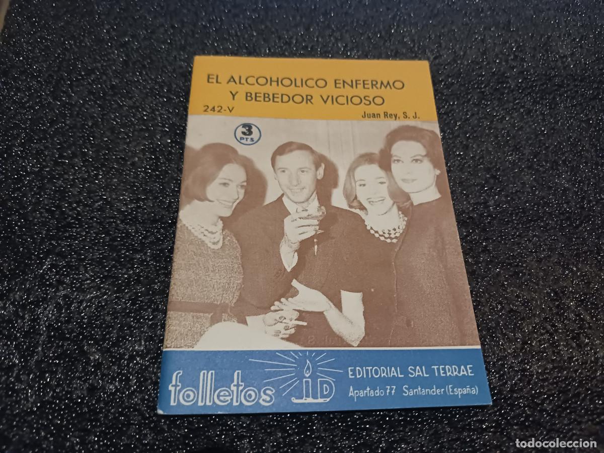 Libros de segunda mano: folleto cuadernillo, el alcoholico enfermo y bebedor vicioso