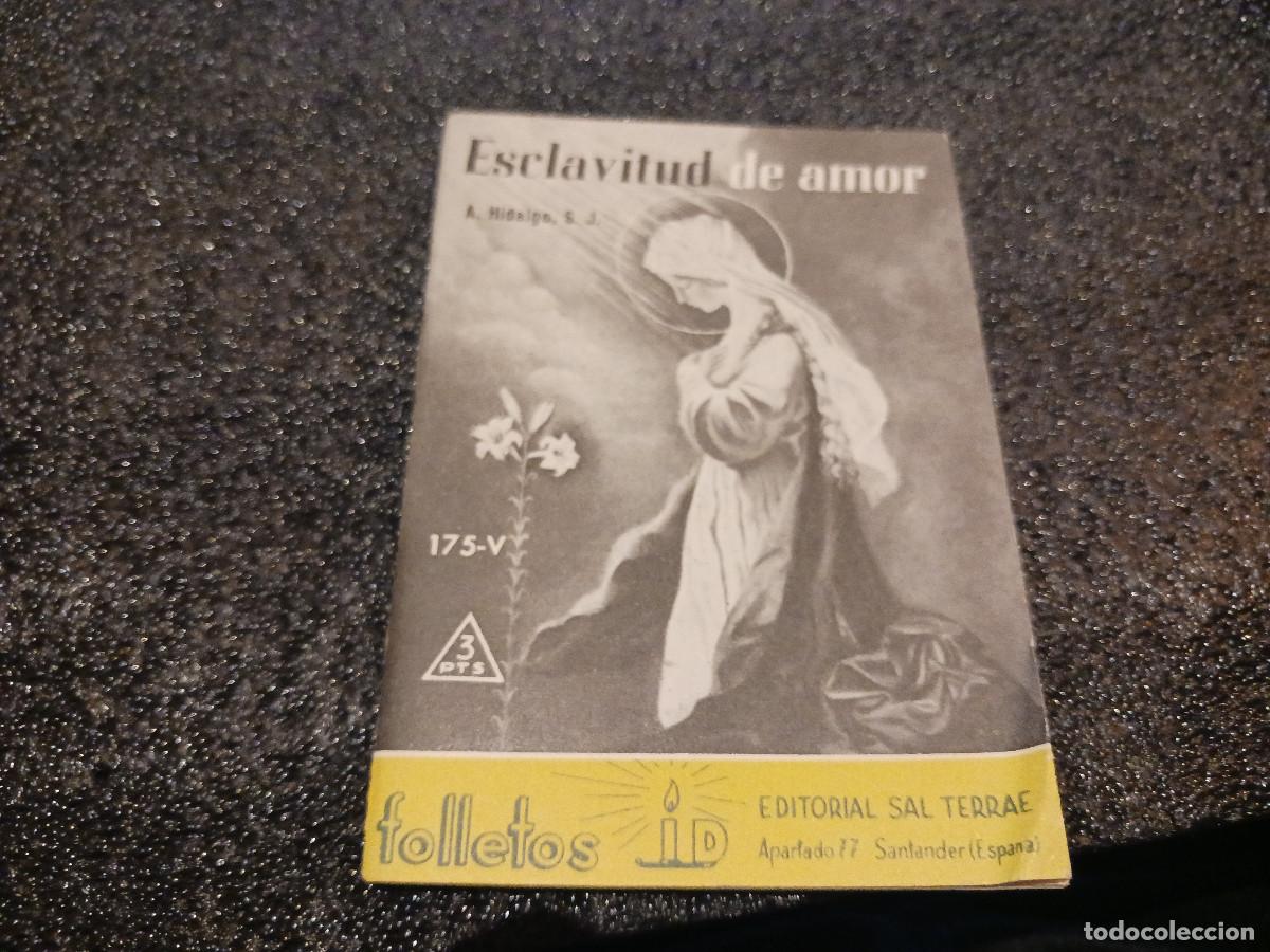 Libros de segunda mano: folleto cuadernillo, esclavitud de amor