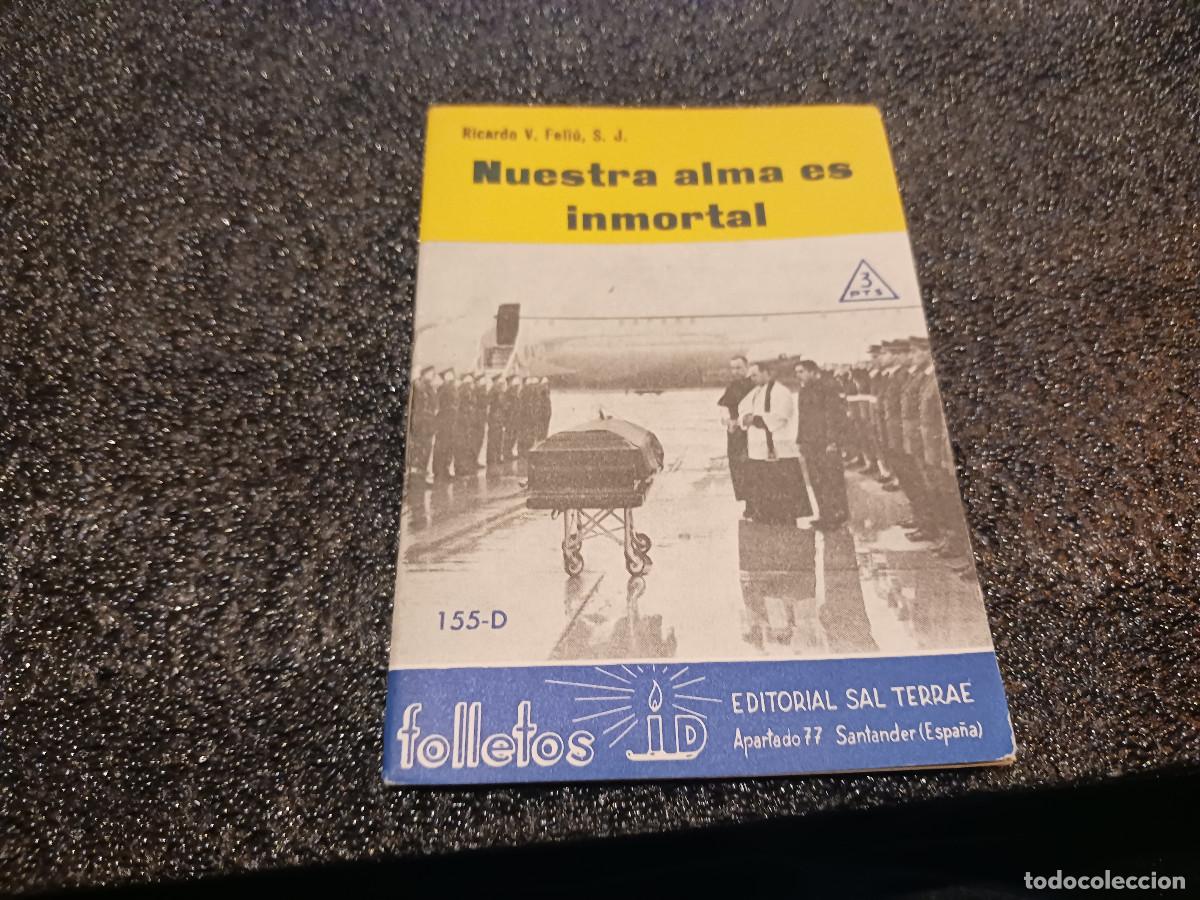 Libros de segunda mano: folleto cuadernillo, nuestra alma es inmortal