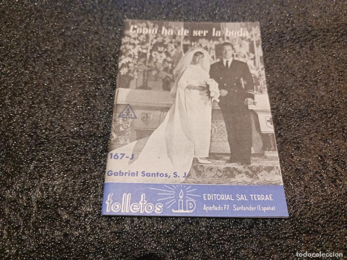 Libros de segunda mano: folleto cuadernillo, como ha de ser la boda