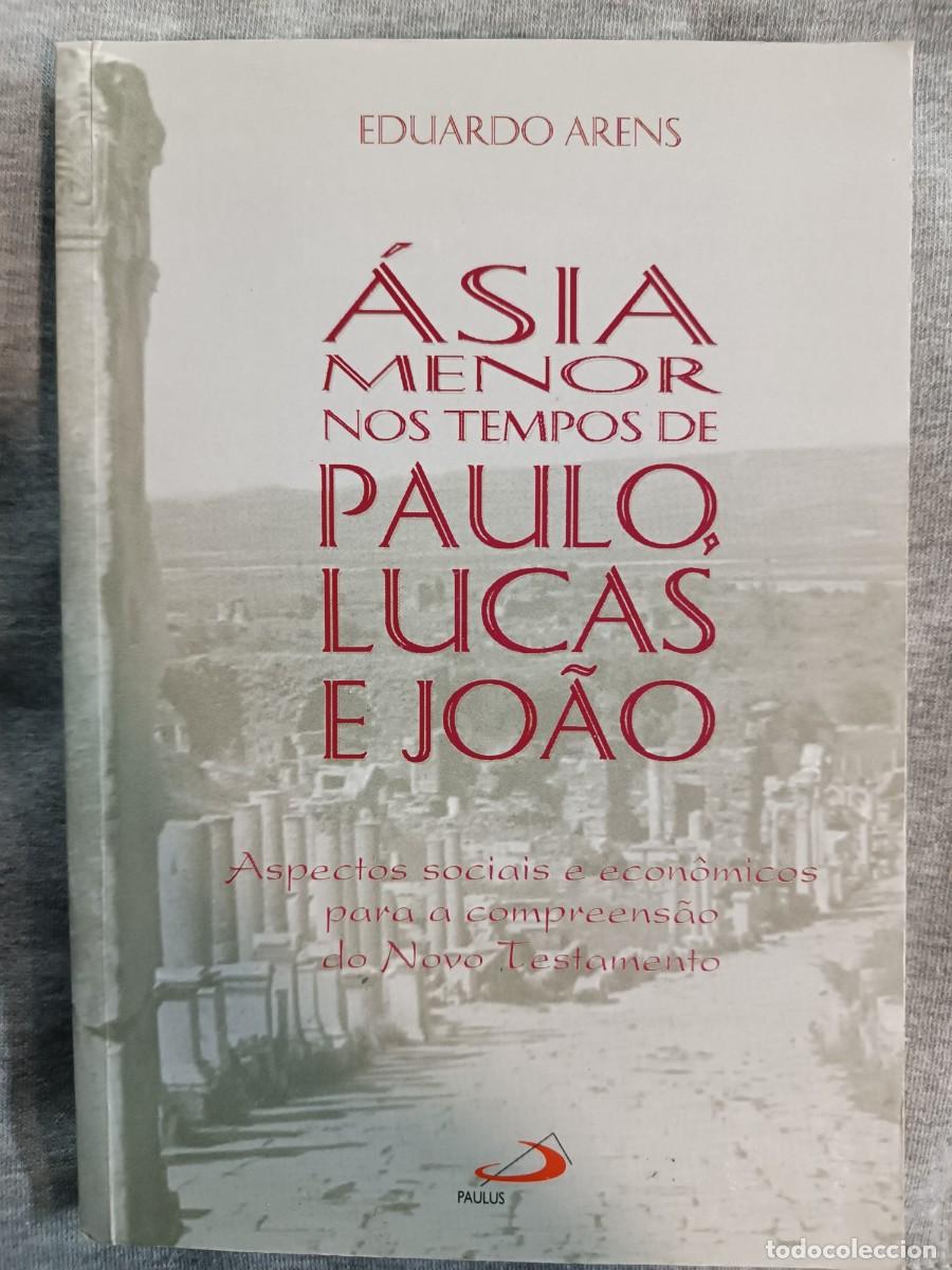 Second hand books: Asia menor nos tempos de paulo lucas e joao