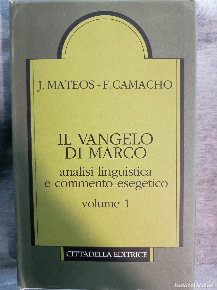 Second hand books: Il Vangelo di Marco. Analisi linguistica e commento esegetico (Vol. 1)