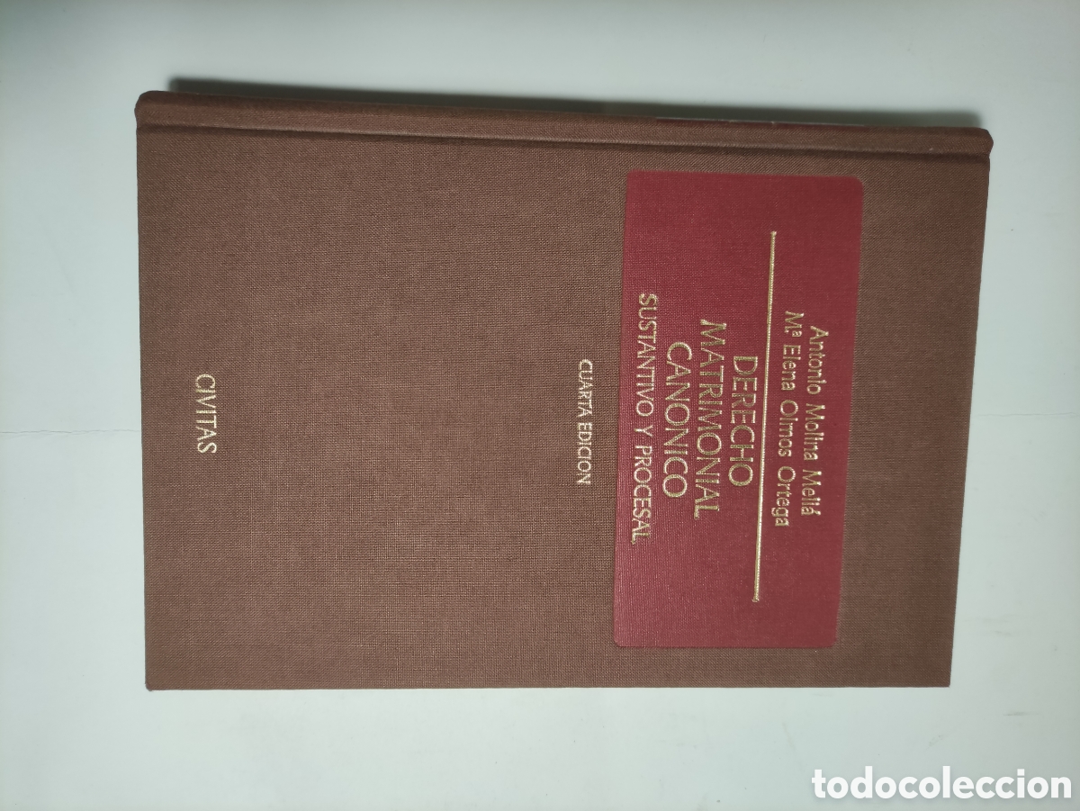 Libros de segunda mano: DERECHO MATRIMONIAL CAN&Oacute;NICO- SUSTANTIVO Y PROCESAL- 4&ordm; ED- ANTONIO MOLINA Y M&ordf; ELENA OLMOS- CIVITAS