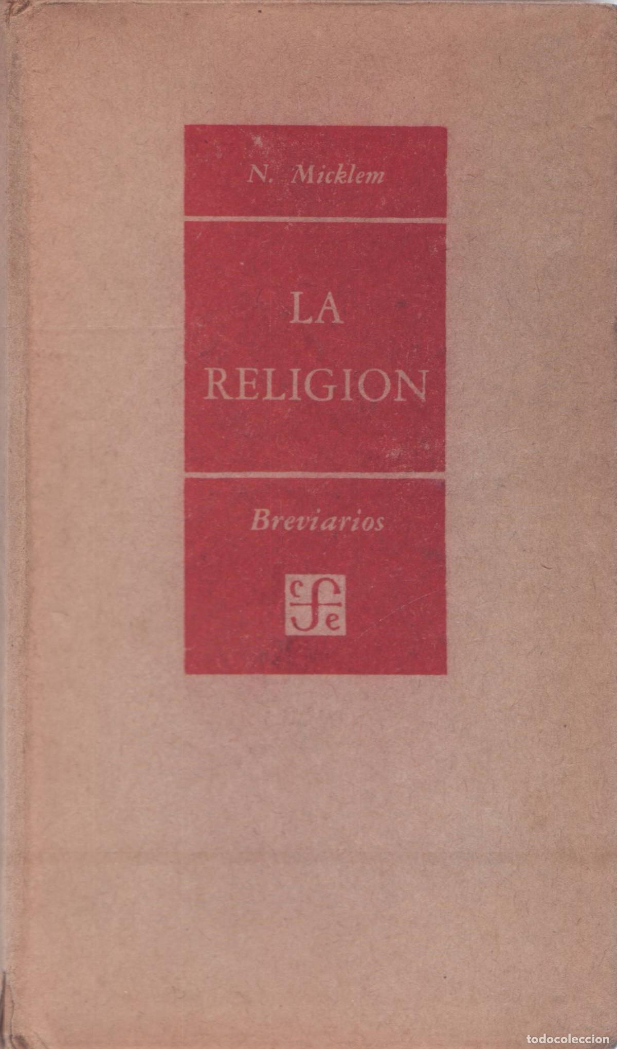 Libros de segunda mano: La religion - Micklem, Nathaniel - Foto 1