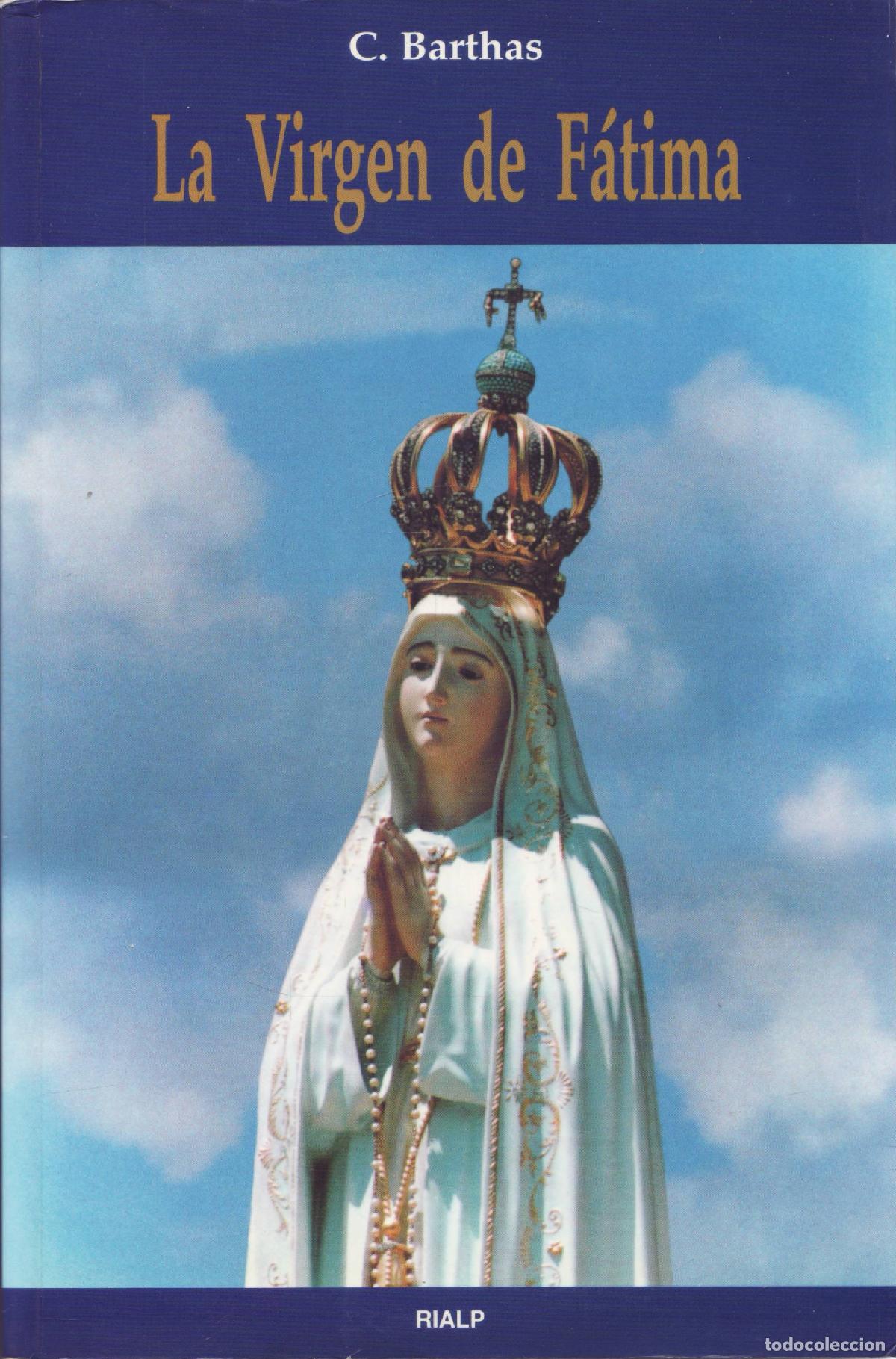 Libros de segunda mano: La virgen de Fatima - Barthas, C. - Foto 1