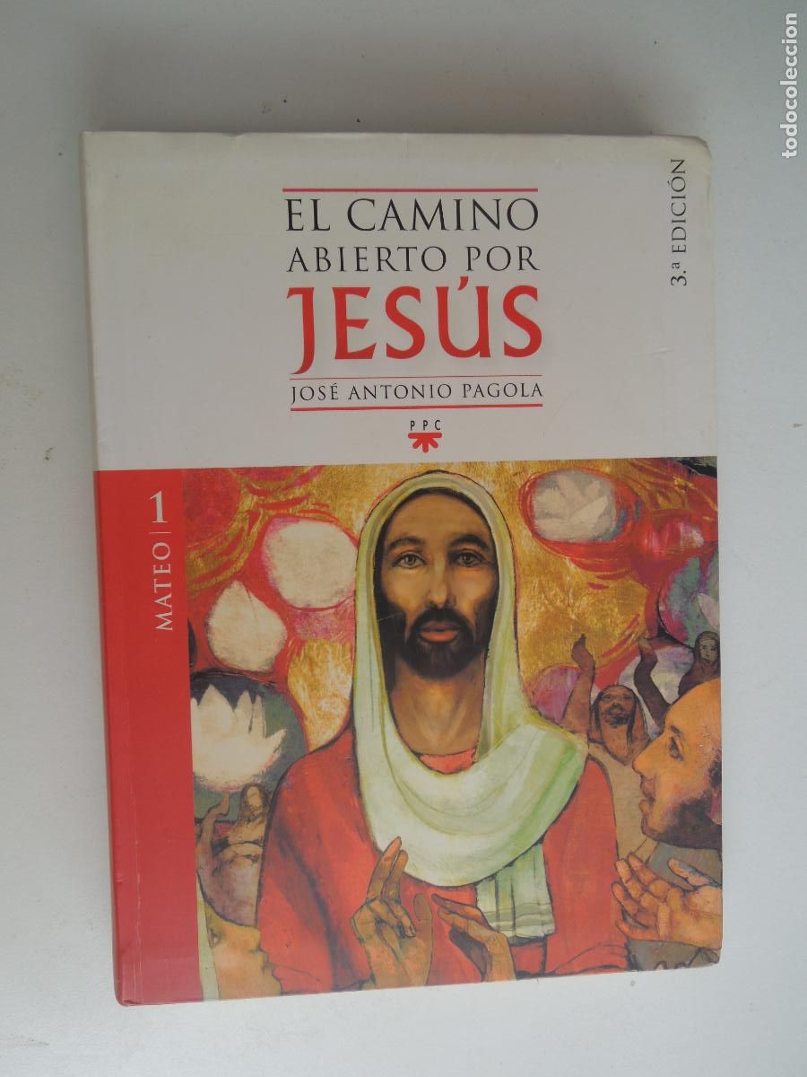 Libri di seconda mano: EL CAMINO ABIERTO POR JESUS - MATEO 1 - JOS&Eacute; ANOTONIO PAGOLA-2011