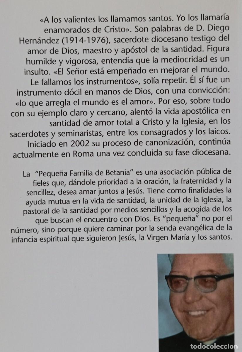 Libros de segunda mano: ARDIENTE ENAMORADO DIEGO HERNANDEZ GONZALEZ - Foto 2