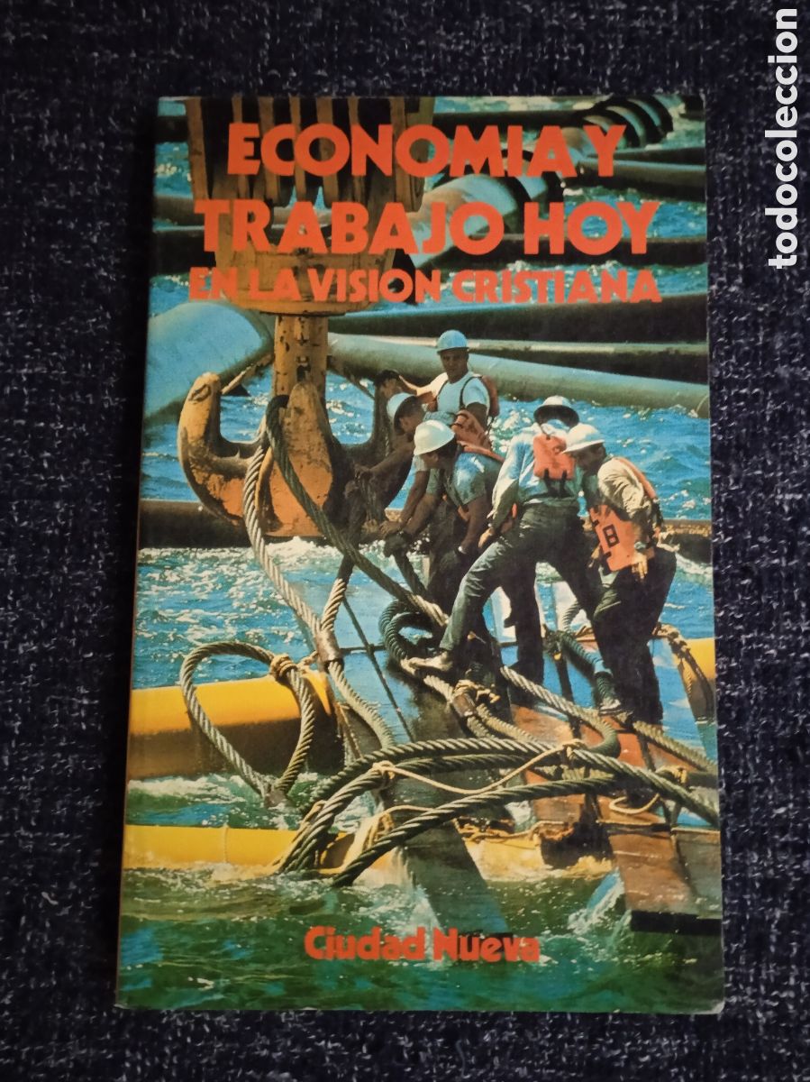 Libros de segunda mano: ECONOMIA Y TRABAJO HOY EN LA VISION CRISTIANA .- VARIOS AUTORES