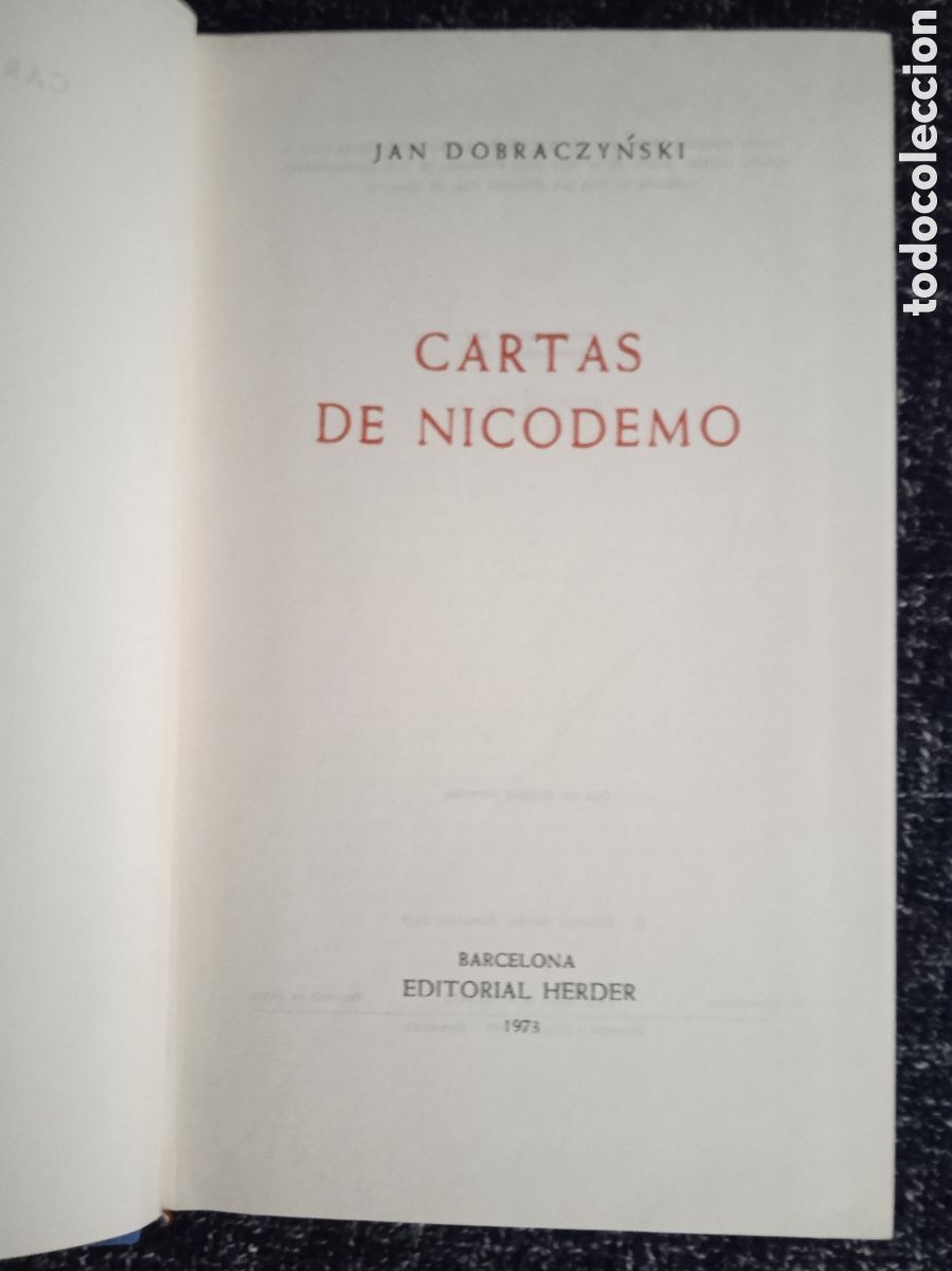Libros de segunda mano: CARTAS DE NICODEMO / JAN DOBRACZYNSKI -ED. HERDER 1973 - Foto 1