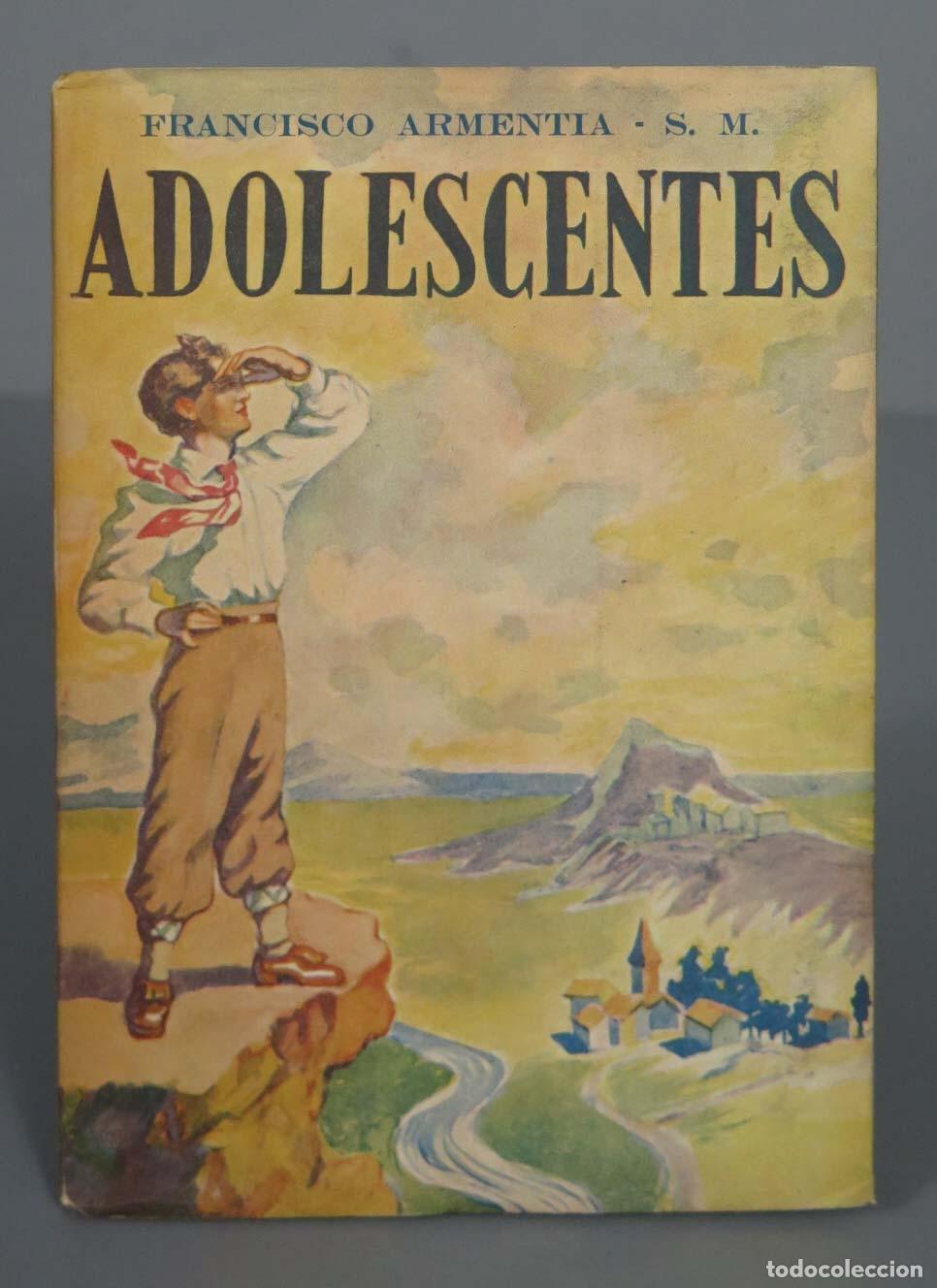 Gebrauchte B&uuml;cher: Adolescentes. Formaci&oacute;n de su personalidad ARMENTIA