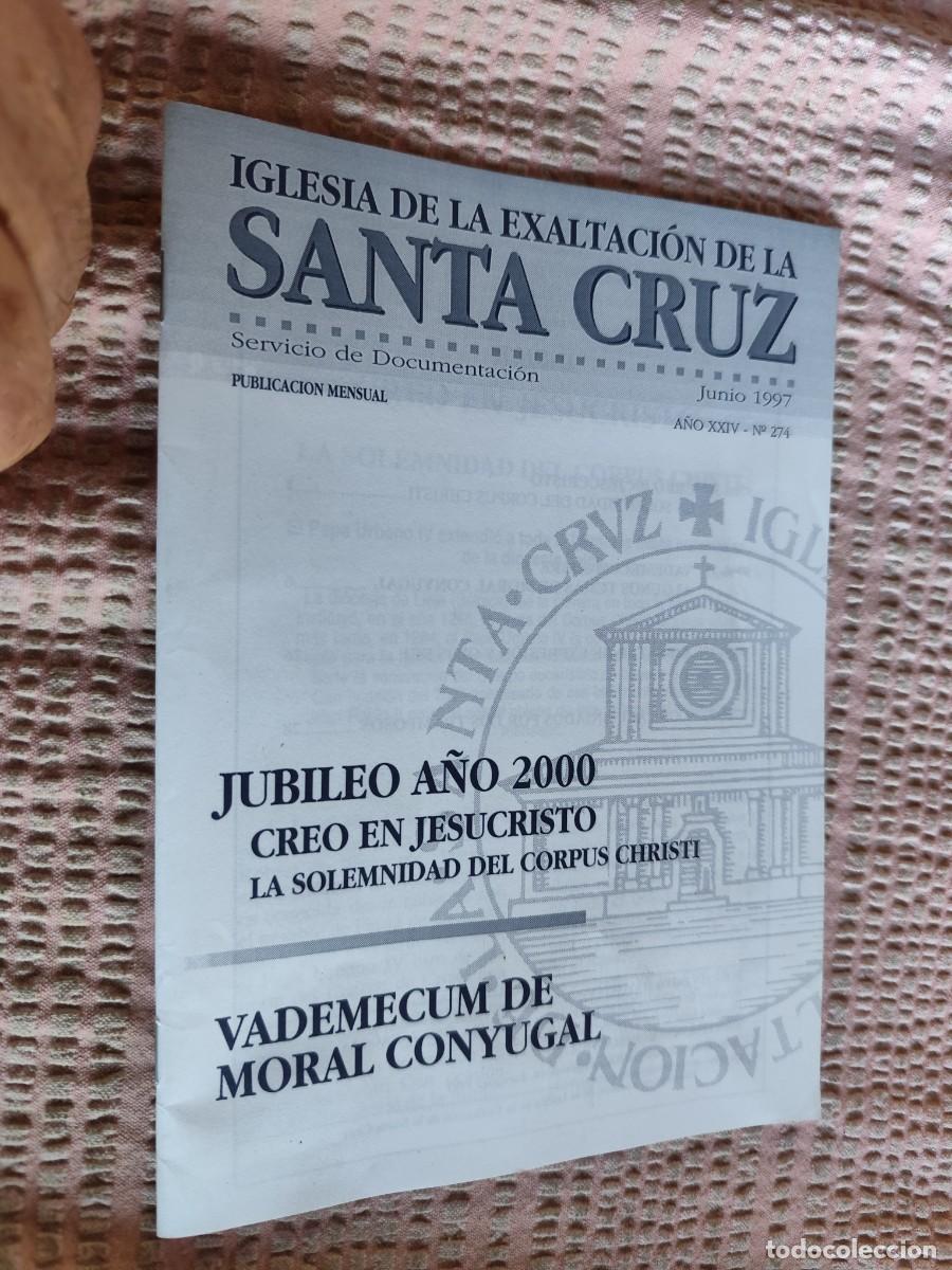 Gebrauchte B&uuml;cher: IGLESIA EXALTACION SANTA CRUZ N1 274 DE 1997