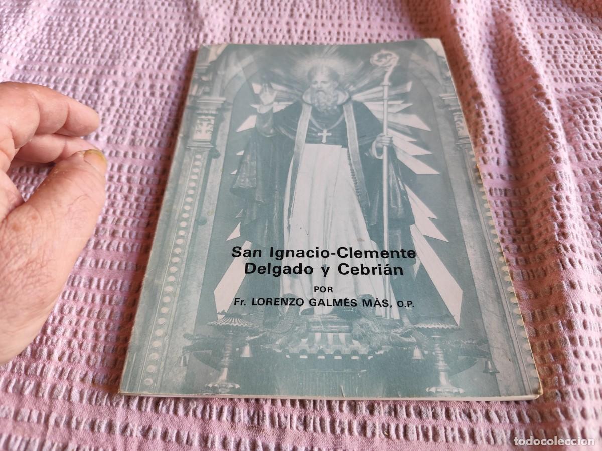 Gebrauchte B&uuml;cher: SAN IGNACIO-CLEMENTE DELGADO Y CEBRIAN / LORENZO GALMES MAS / TXT 95