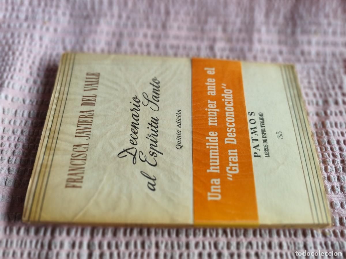 Gebrauchte B&uuml;cher: DECENARIO ESPIRITU SANTO..HUMILDE MUJER ANTE GRAN DESCONOCIDO / FRANCISCA JAVIER DEL VALLE / TXT 123