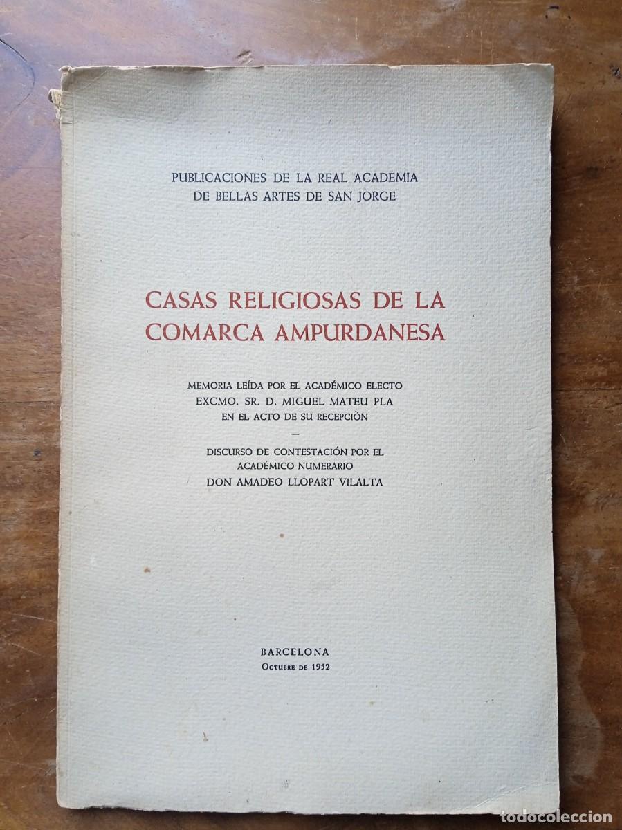 Libros de segunda mano: Casas religiosas de la comarca ampurdanesa - Foto 1