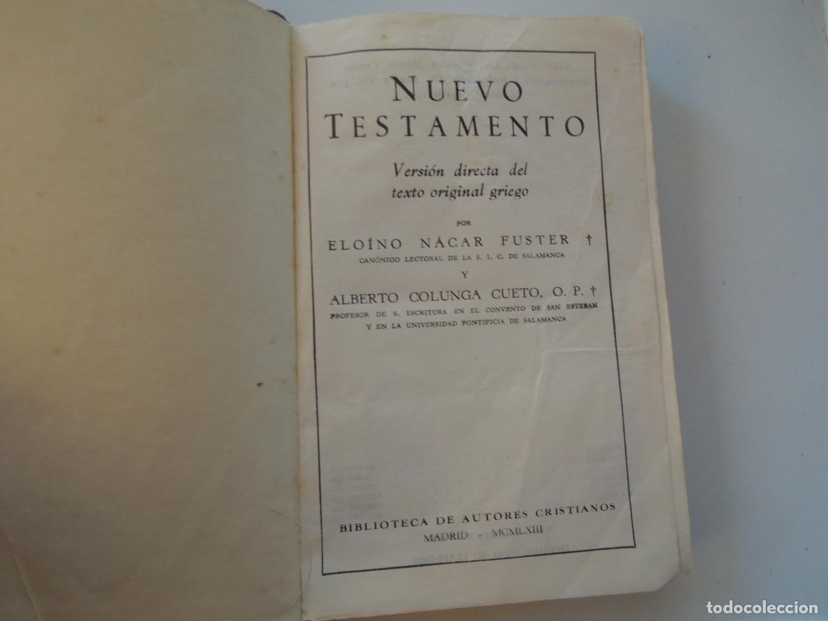 Libros de segunda mano: NUEVO TESTAMENTO - N&Aacute;CAR-COLUNGA - B. A. C. 1963. - Foto 1