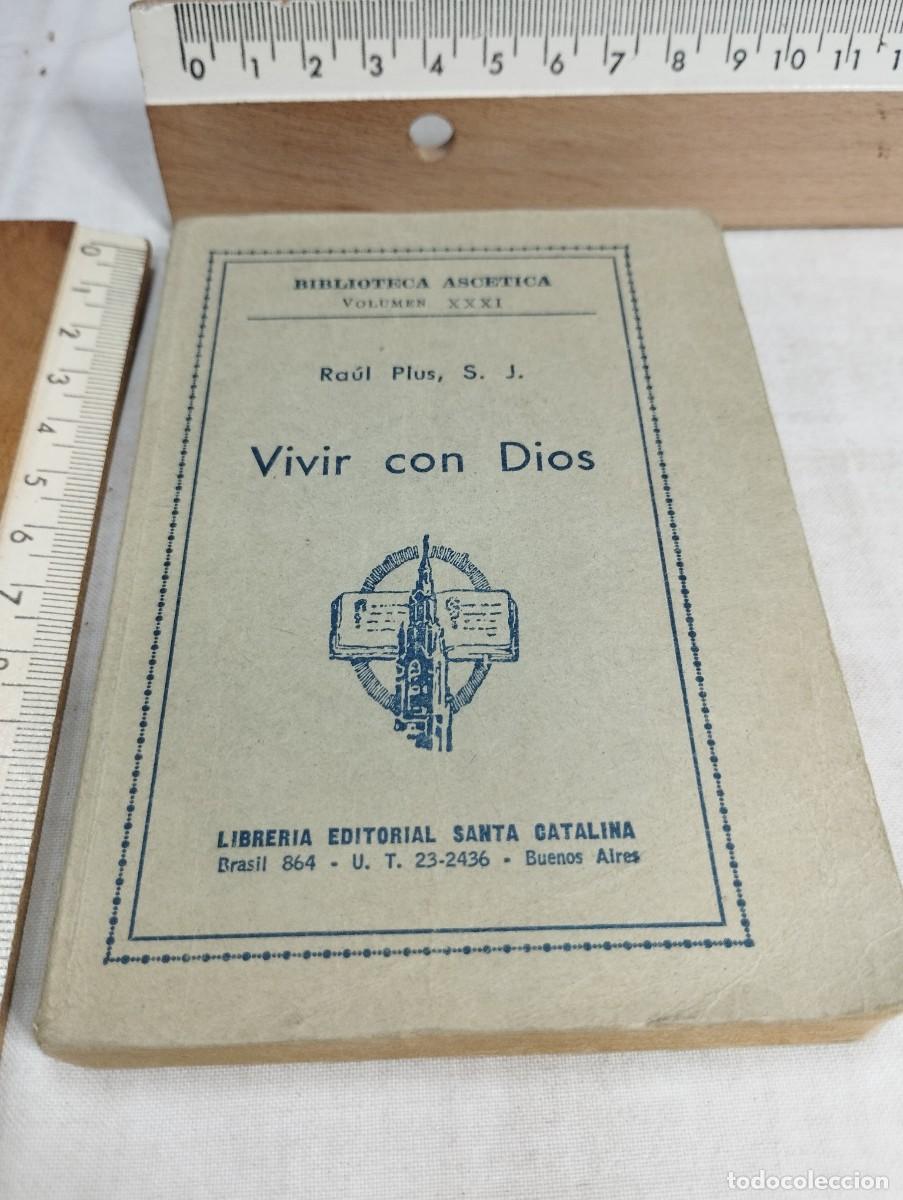 Libros de segunda mano: Vivir con Dios. Ra&uacute;l Plus, 1960 - Foto 1