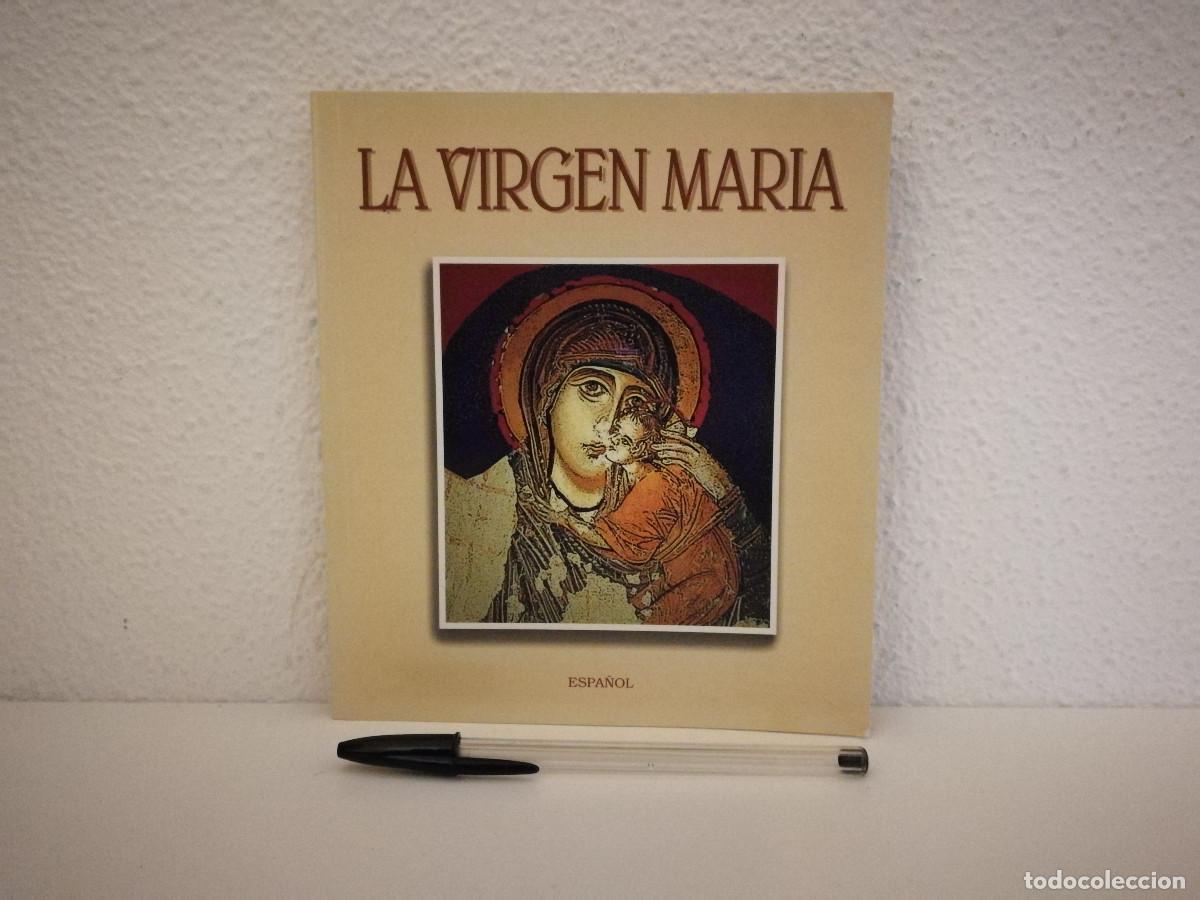Libros de segunda mano: LIBRO - LA VIRGEN MARIA ESPA&Ntilde;OL - RELIGION - Foto 1