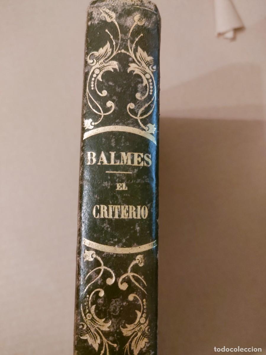 Libros de segunda mano: EL CRITERIO. BALMES. 1851 - Foto 1
