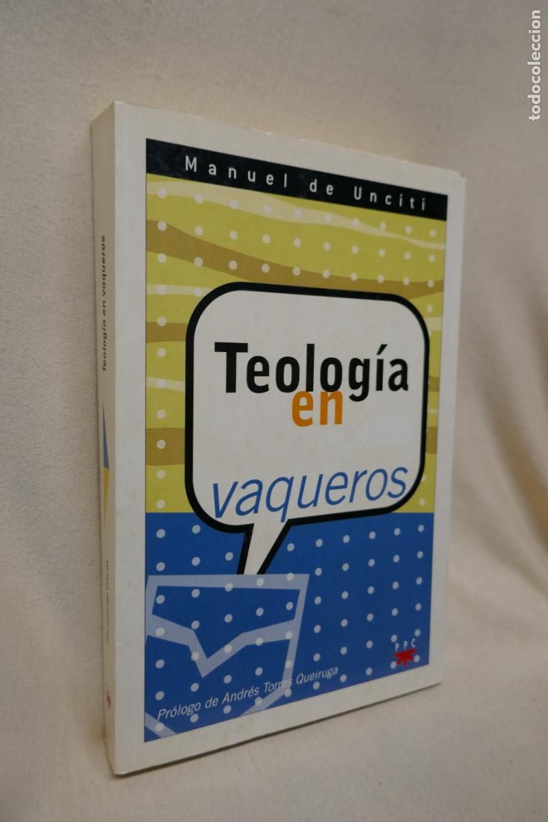Libros de segunda mano: TEOLOG&Iacute;A EN VAQUEROS - MANUEL DE UNCITI - Foto 4