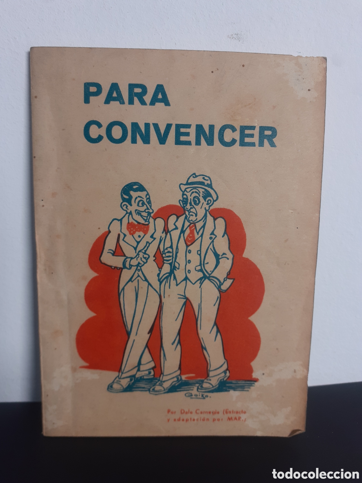 Libros de segunda mano: PARA CONVENCER - DALE CARNEGIE - 1945 - Foto 1
