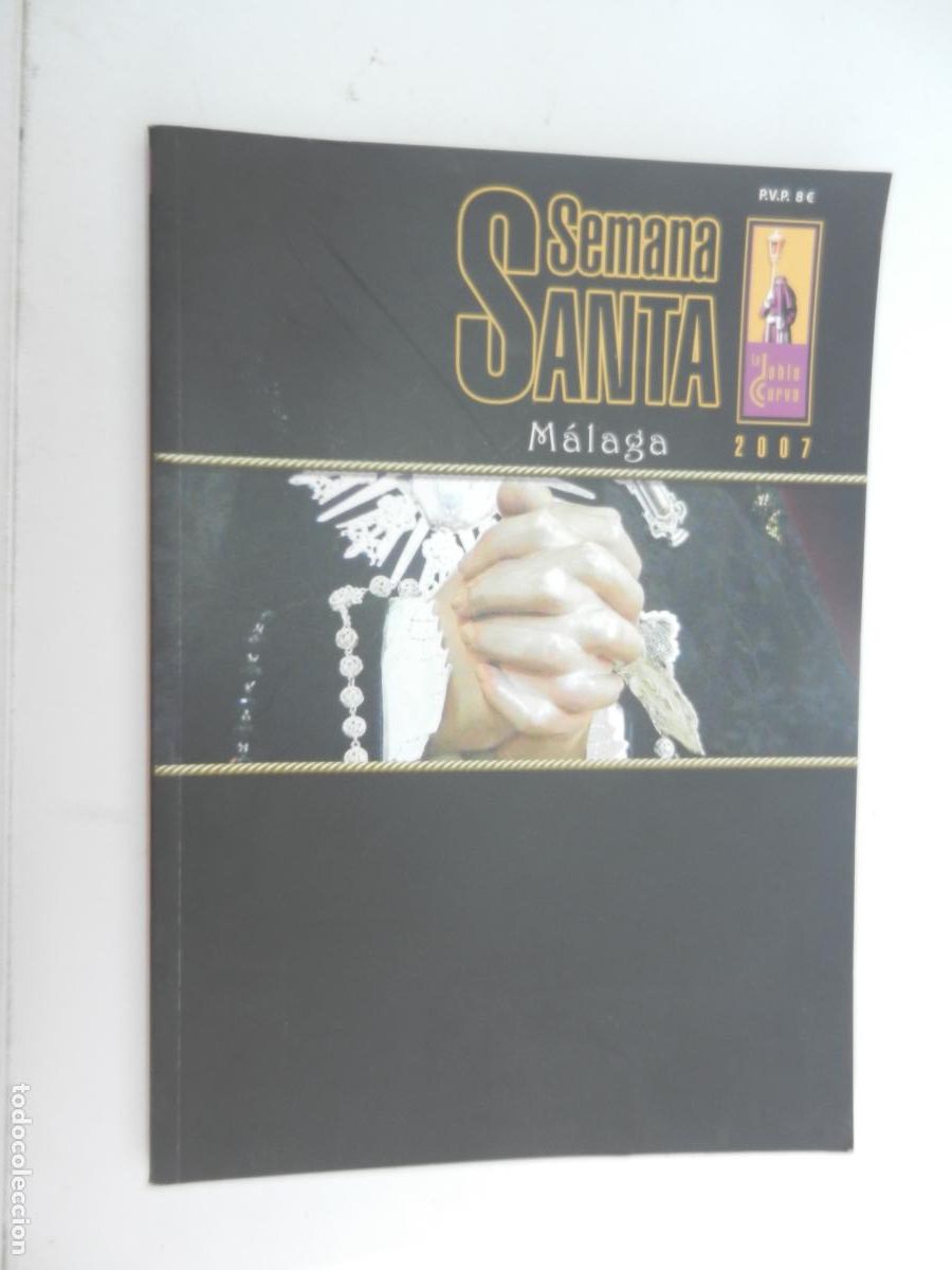 Libri di seconda mano: SEMANA SANTA -MALAGA 2007 - LA DOBLE CURVA