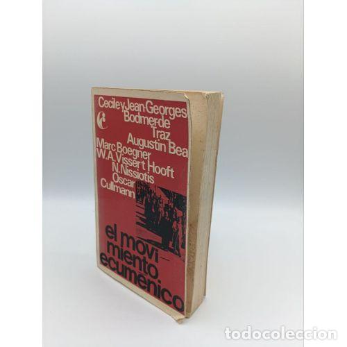 Libros de segunda mano: El Movimiento Ecum&eacute;nico - Vvaa - Ediciones Pen&iacute;nsula - Foto 1