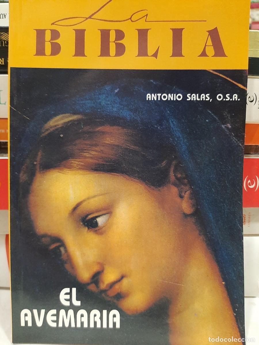 Libros de segunda mano: Antonio Salas. El Avemar&iacute;a - Foto 1