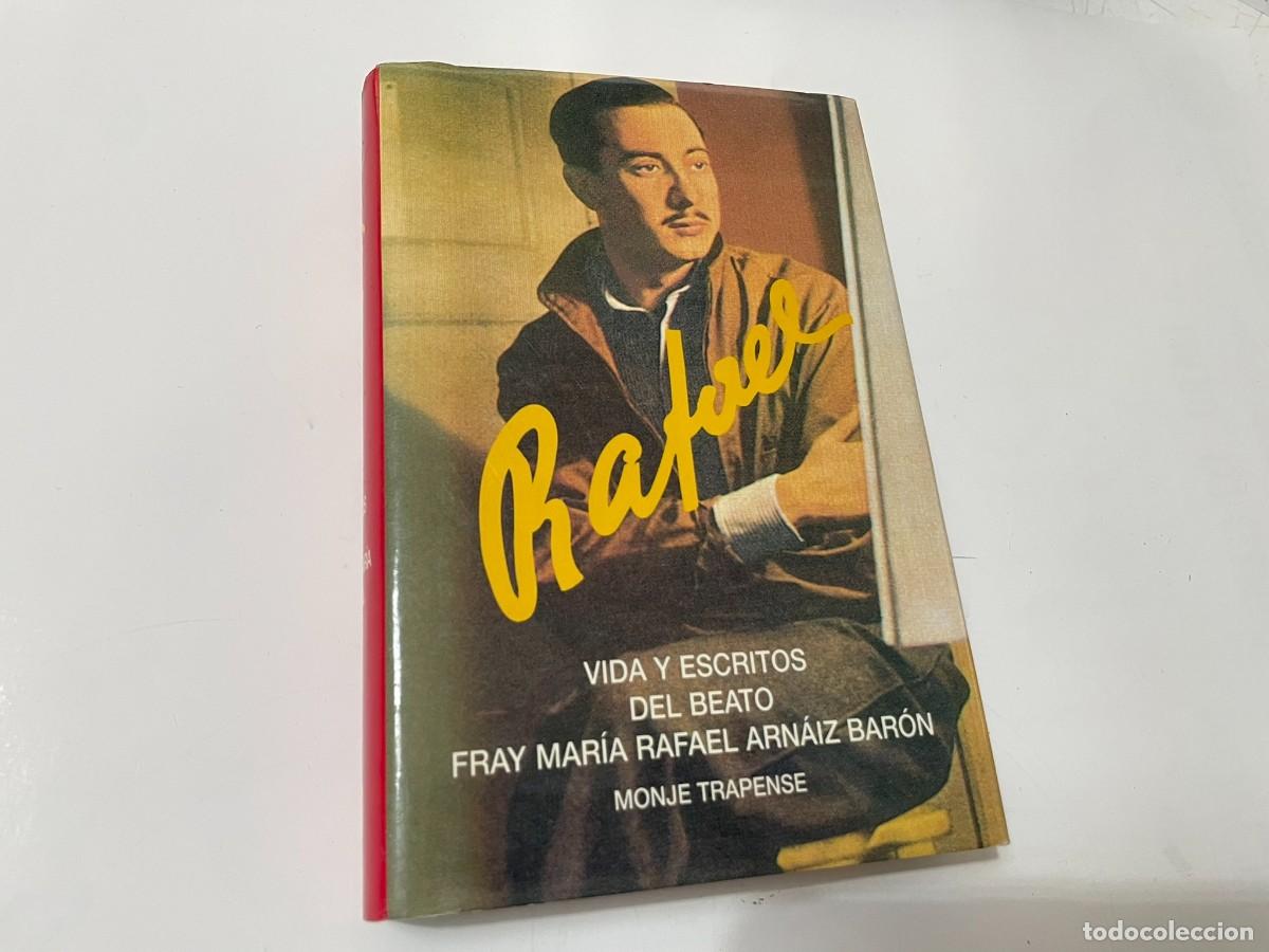 Libros de segunda mano: HERMANO RAFAEL VIDA Y ESCRITOS DEL BEATO FRAY MARIA RAFAEL ARN&Aacute;IZ BARON MONJE TRAPENSE