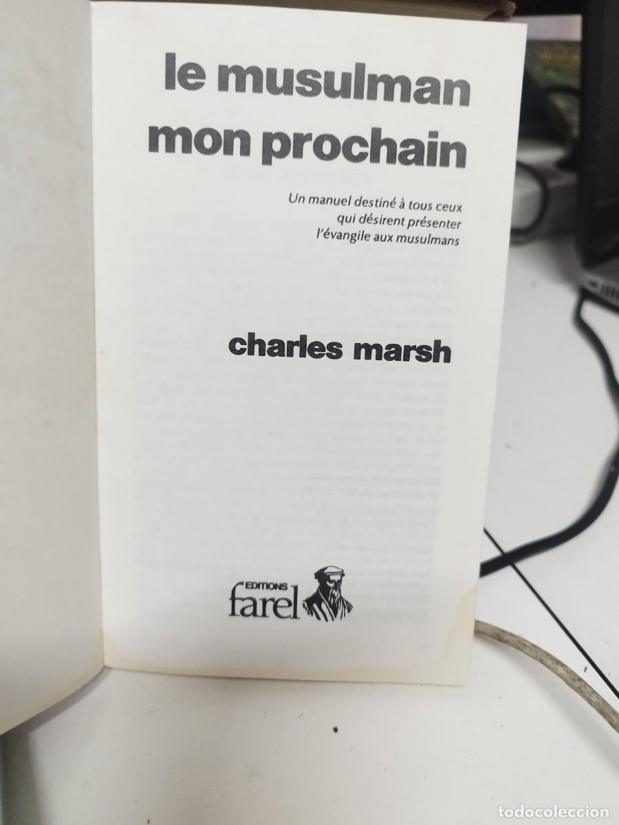 Libros de segunda mano: Le musulman mon prochain. Charles Marsh. - Foto 2